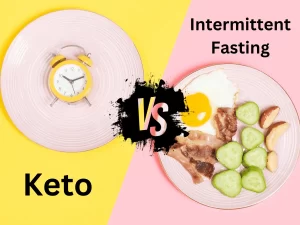 Read more about the article Keto Vs. Intermittent Fasting: Which is better for lasting Weight Loss?