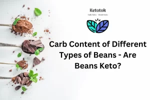 Read more about the article Carb Content of Different Types of Beans – Are Beans Keto?